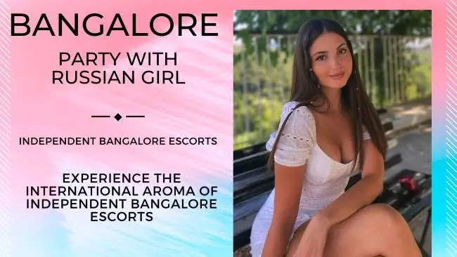 Independent Bangalore Escorts
