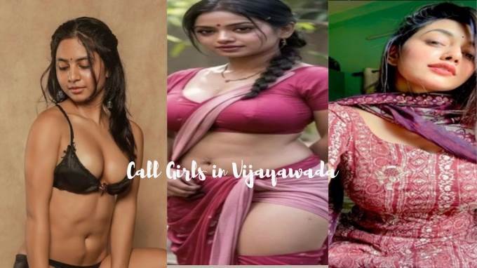 Call Girls in Vijayawada