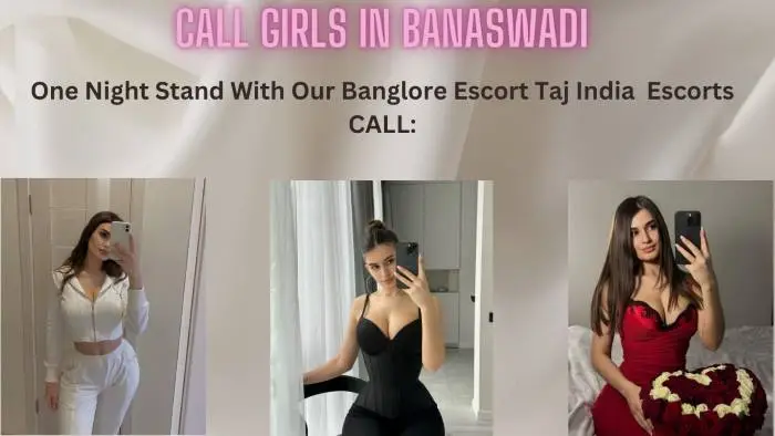 Luxury Call Girl in Banaswadi