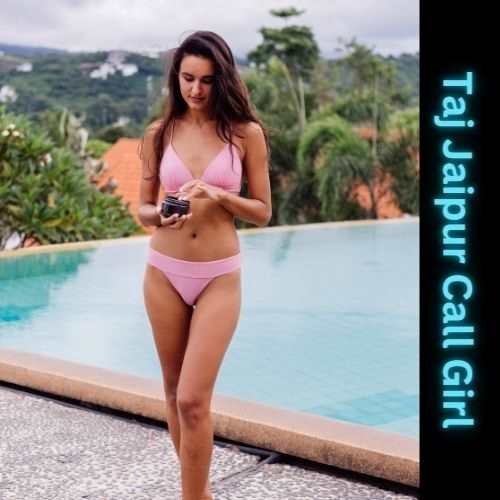 Taj Jaipur Escorts Service